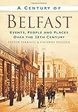 A century of Belfast