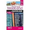 Un Grand Week-End � Barcelone 2013