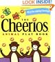 The Cheerios Animal Play Book (Cheerios Play Book)