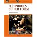 Techniques du fer forg�