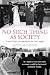 No Such Thing As Society