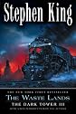 The Waste Lands (The Dark Tower, Book 3)