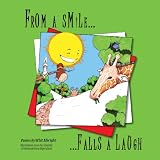 From a Smile Falls a Laugh
