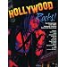 Hollywood Rocks!: The Ultimate Guide to the 1980's Hollywood, California Rock-N-Roll Music Scene