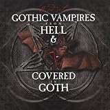 Covered in Goth Hell