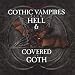 Covered in Goth Hell