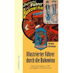 Illustrierter F�hrer durch die Bukowina