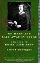 My Wars Are Laid Away in Books