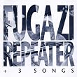 Repeater & 3 Songs