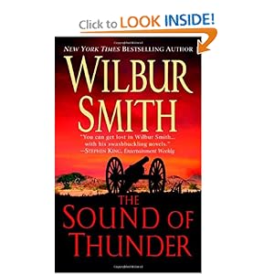 The Sound Of Thunder - Wilbur Smith