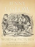 Words & pictures : writers, artists and a peculiarly British tradition