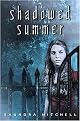 Shadowed Summer (Hardcover)