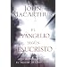 El Evangelio Segun Jesucristo = The Gospel According to Jesus (Spanish Edition)