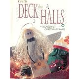 DecktheHalls,aTreasuryofChristmasCrafts