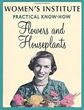Flowers and houseplants