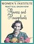 WI Practical Know-How for Flowers and House Plants
