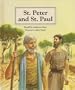St. Peter and St. Paul (People of the Bible Series)