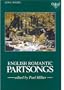 English Romantic Partsongs (Oxford Song Books)