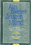 Aus zweier Zeugen Mund. Festschrift für Pnina Nave Levinson und Nathan Peter Levinson.