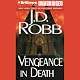 Vengeance in Death: In Death, Book 6