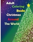 Adult Coloring Books Christmas Around The World