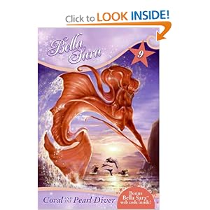 Bella Sara #9: Coral and the Pearl Diver by Felicity Brown and Jennifer L. Meyer