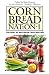 Cornbread Nation 1: The Best of Southern Food Writing