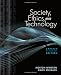 Society, Ethics, and Technology, Update Edition Society, Ethics, and Technology, Update Edition