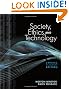 Society, Ethics, and Technology, Update Edition