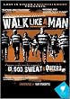 Walk Like A Man