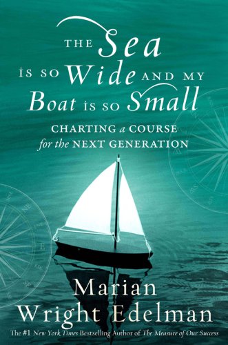 City Travel Guides Discounted  Books : Sea Is So Wide and My Boat Is So Small, The: Charting a Course for the Next Generation