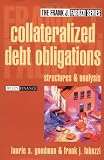 Collateralized Debt Obligations: Structures and Analysis