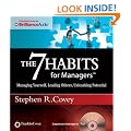 The 7 Habits for Managers: Managing Yourself, Leading Others, Unleashing Potential