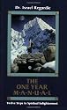 The One Year Manual: Twelve Steps to Spiritual Enlightenment