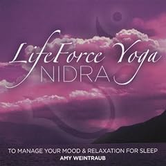 Lifeforce Yoga Nidra to Manage