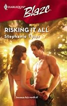 Risking It All (Harlequin Blaze)