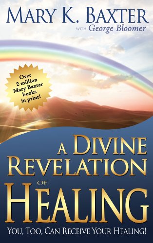 Divine Revelation Of Healing