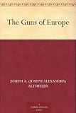 The Guns of Europe