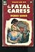The Fatal Caress bei Bücher zum Namen: 51pKCzbJOJL._SL75_