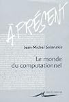 Le monde computationnel
