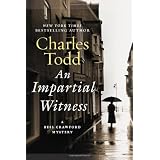 An Impartial Witness: A Bess Crawford Mystery