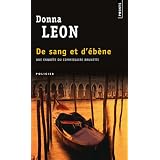 De sang et d'�b�nepar Donna Leon