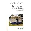 Les guerres irr�guli�res : XXe-XXIe si�cle, Gu�rillas et terrorismes