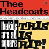 The Kids Are All Square- This Is Hip! [VINYL]