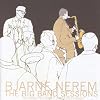  The Big band Sessions (Disc One)
