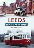 Leeds trams and buses