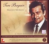 Tere Bagair ... A Rare Treasure - Madan Mohan (Film Soundtrack / Bollywood Movies Songs / Hindi Music)