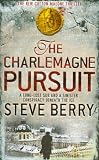 The Charlemagne Pursuit
