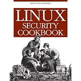 Linux Security Cookbookby Daniel J. Barrett