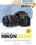 David Buschs Nikon D5200 Guide Digita...